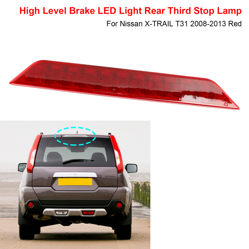 High Level Brake LED Red Light Rear Third Stop Lamp For Nissan X-TRAIL T31 2008-2013