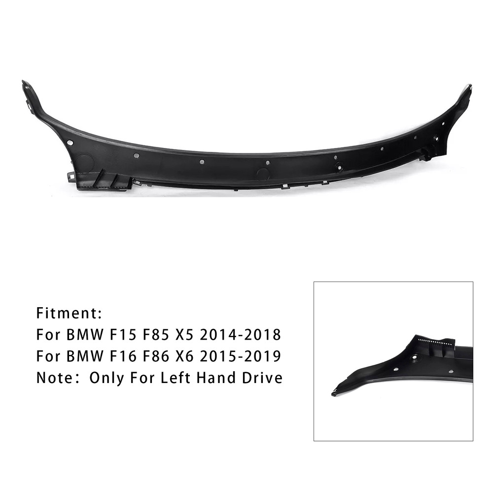 2014-2018 BMW F15 X5 F16 X6 Windshield Wiper Cowl Top Grille Panel 51717292396 Generic