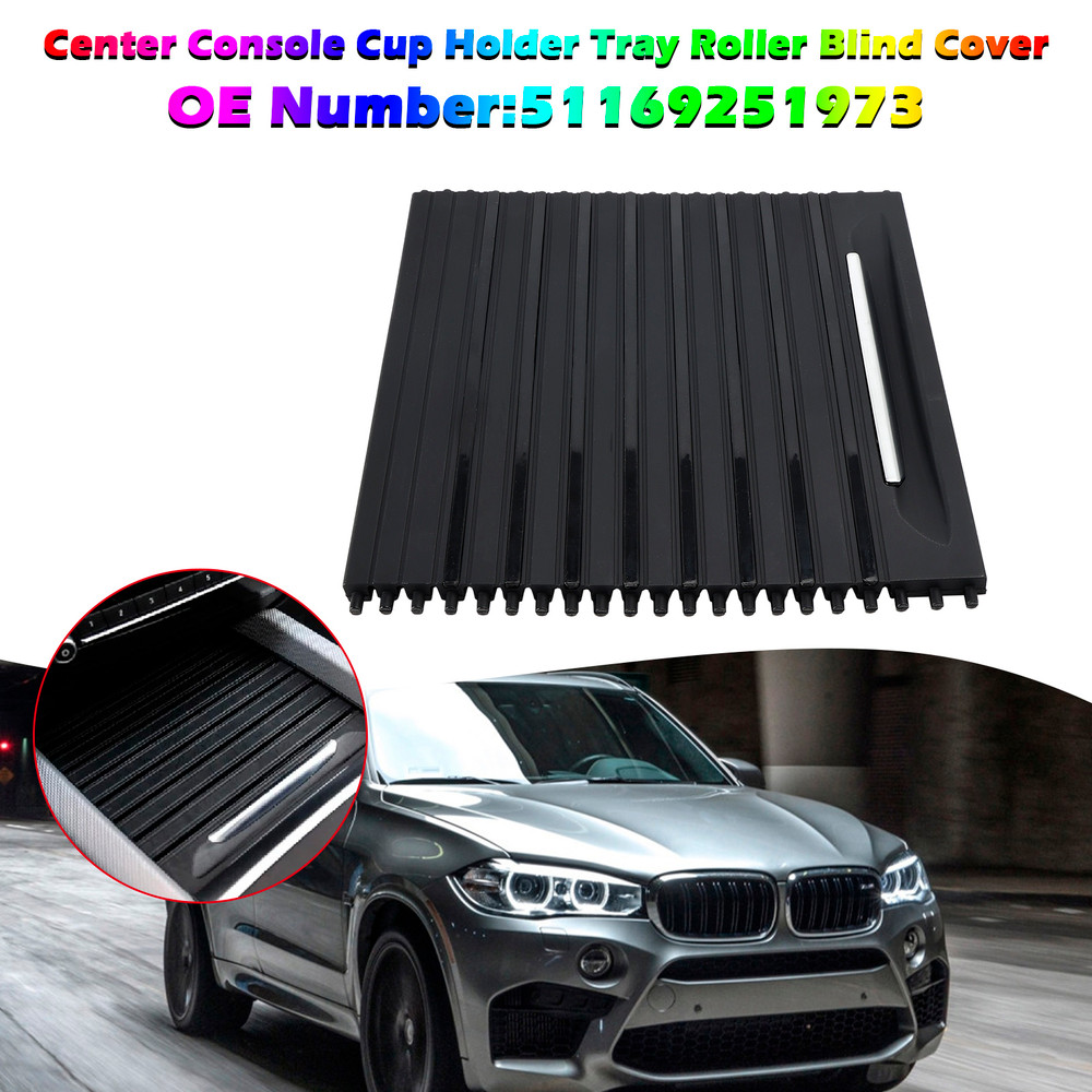 2015-2018 BMW F16 F86 X6 X6M Center Console Cup Holder Tray Roller Blind Cover 51169251973 Generic