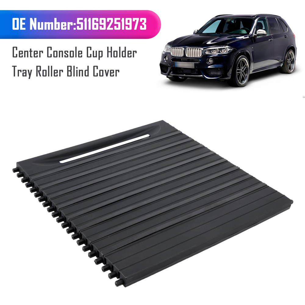2015-2018 BMW F16 F86 X6 X6M Center Console Cup Holder Tray Roller Blind Cover 51169251973 Generic