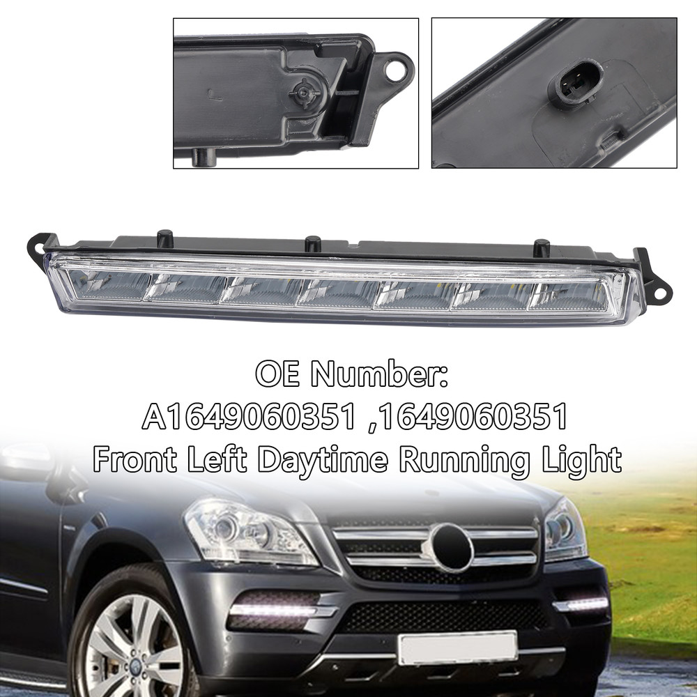 2007-2013 Mercedes-Benz X164 GL320 GL350 GL450 ML63 AMG X166 Front Left Daytime Running Light A1649060351 Generic
