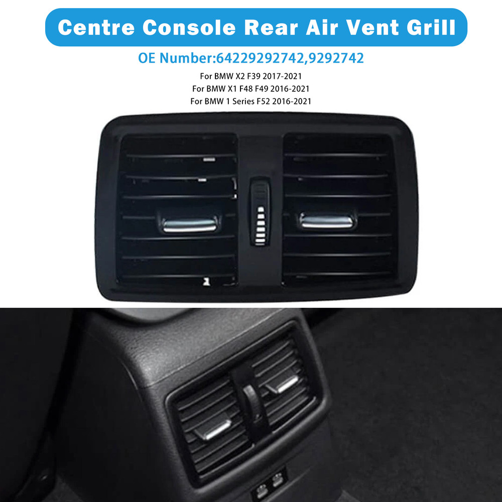 2016-2021 BMW X1 X2 F48 F49 F38 F39 Centre Console Rear Air Vent Grill 64229292742 9292742 Generic