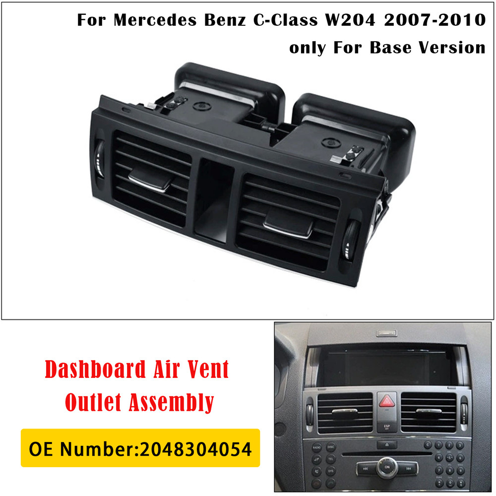 2007-2010 Mercedes Benz C-Class W204 Dashboard Air Vent Outlet Assembly 2048304054 Generic