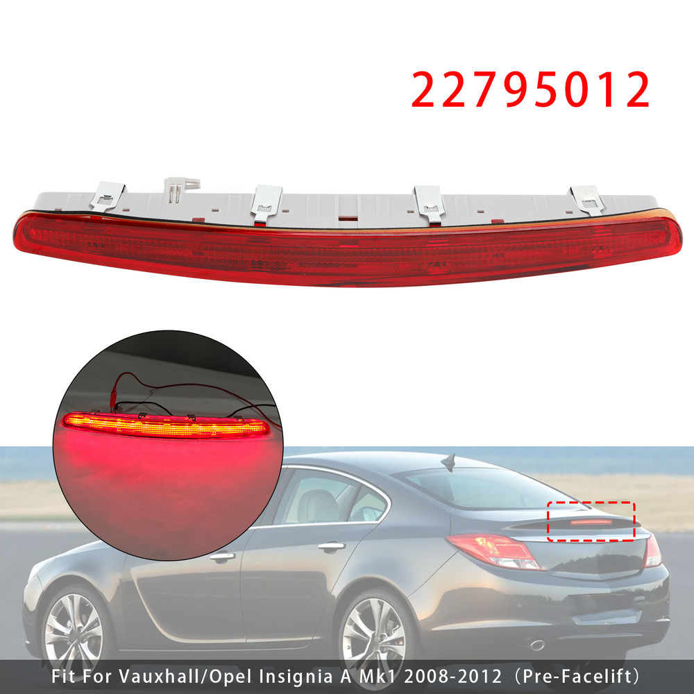 2008-2012 Vauxhall/Opel Insignia A Mk1 Rear Third Brake Light Lamp 22795012 Red Generic