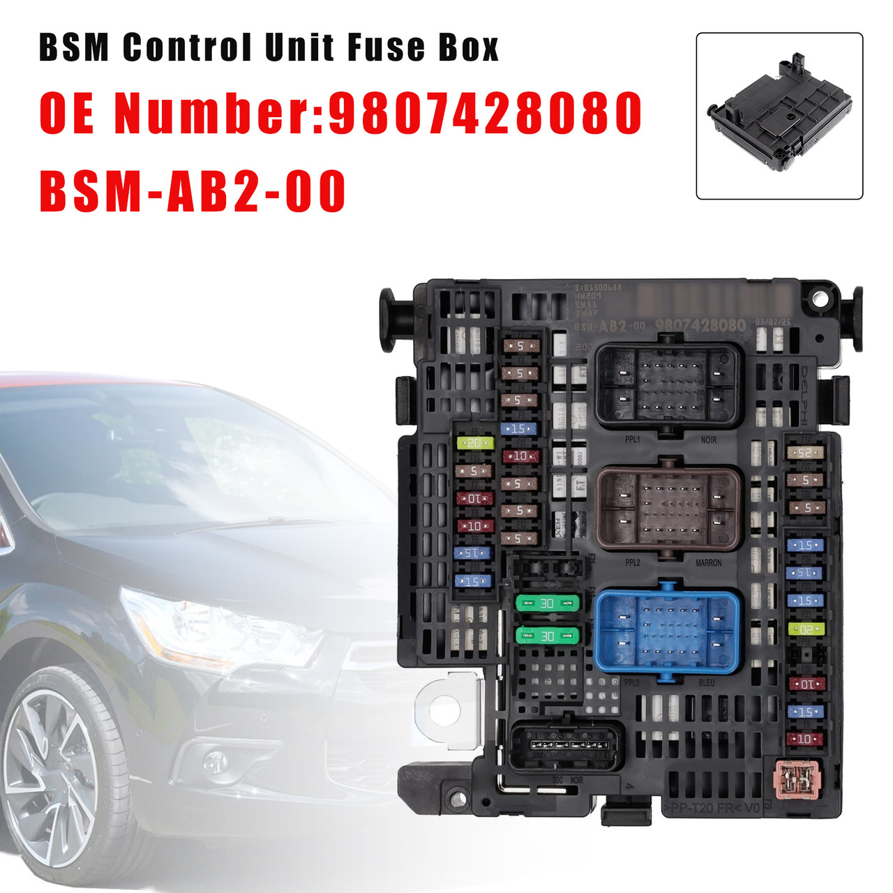 BSM Control Unit Fuse Box 9807428080 BSM-AB2-00 For Citroën C4 II