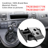 VW Transporter T5 Premium Cup Holder Black 7H285860171N Generic