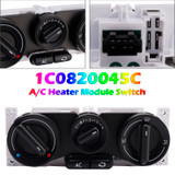 1C0820045C A/C Heater Control Panel Climate Control Module Switch for VW Beetle