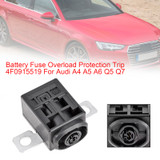 2016-2021 VW Tiguan Touareg 3 III Polo Battery Fuse Overload Protection Trip 4F0915519 Generic