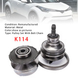 K114 Automatic Transmission CVT Pulley Set With Chain Belt For Toyota C-HR