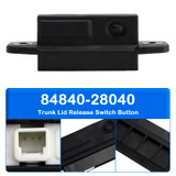 2013-2015 Toyota RAV4 Trunk Lid Release Switch Button 84840-28040 Generic