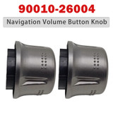 2009-2015 Toyota Highlander 2pc Navigation Volume Button Knob 90010-26004 Generic