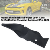 Front Left Windshield Wiper Cowl Panel 84154466 For Chevrolet Camaro 2016-2024