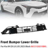 Front Bumper Lower Grille For Kia K4 EX LX LXS 2025 Black 86531GG010BKL