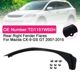 Rear Right Fender Flares TD1151W50H For Mazda CX-9 GS GT 2007-2015