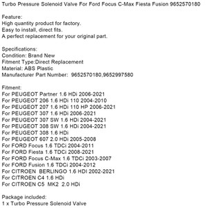 Turbo Pressure Solenoid Valve For Ford Focus C-Max Fiesta Fusion 9652570180