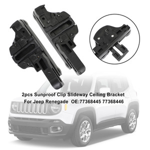2pcs Sunproof Clip Slideway Ceiling Bracket For Jeep Renegade 77368445 77368446