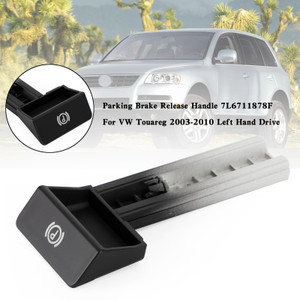 Parking Brake Release Handle 7L6711878F For VW Touareg 2003-2010
