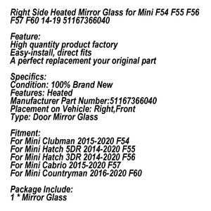 Right Side Heated Mirror Glass for Mini F54 F55 F56 F57 F60 14-19 51167366040