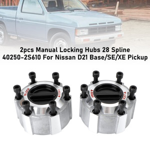 2pcs Manual Locking Hubs 28 Spline 40250-2S610 For Nissan D21 Base/SE/XE Pickup