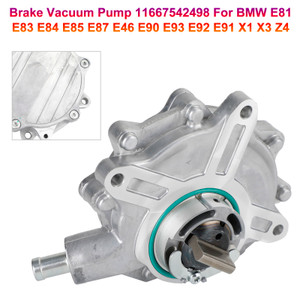 Brake Vacuum Pump 11667542498 For BMW E81 E83 E84 E85 E87 E46 E90 E93 E92 E91