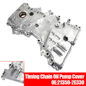 Timing Chain Oil Pump Cover for Hyundai Tucson 2.0L 2014-2019 21350-2E330