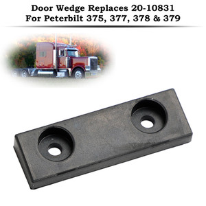 Door Wedge Replaces 20-10831 For Peterbilt 375 377 378 379 Trucks Trailers