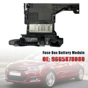 Fuse Box Battery Module 9665878080 For Citroen C4L DS5 1.6 &1.8 Peugeot 508
