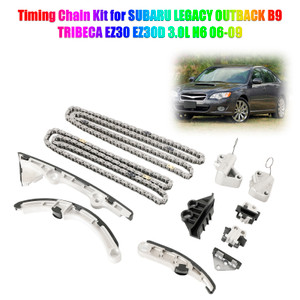 2006-2009 SUBARU LEGACY OUTBACK B9 TRIBECA EZ30 EZ30D 3.0L H6 Timing Chain Kit 13144AA090, 13144AA012 Generic