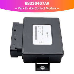 2014-2018 Jeep Cherokee 2.4L Parking Brake Control Module 68330407AA 68438392AA 68148902AC Generic