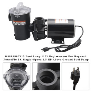 Hayward PowerFlo LX Single-Speed 1.5 HP Above Ground Pool Pump W3SP1580X15 115V Replacement Generic