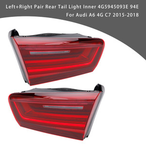 2015-2018 Audi A6 4G C7 Left+Right Pair Rear Tail Light Inner 4G5945093E 94E Generic