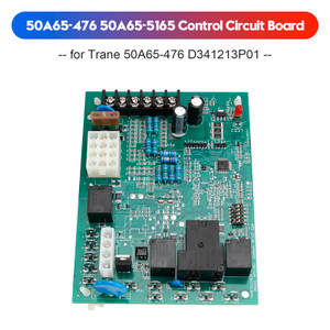 50A65-476 50A65-5165 Control Circuit Board for Trane 50A65-476 D341213P01