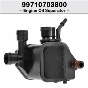 2004-2008 Porsche 911 Carrera 3.8L Engine Oil Separator Vent Valve 99710703800 Generic
