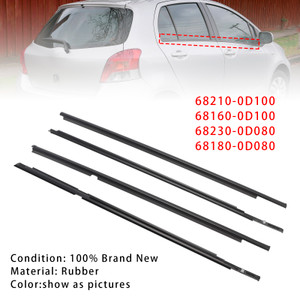 2006-2013 Toyota Yaris Hatchback 4PCS Door Glass Belt Outer Molding Weatherstrip Generic