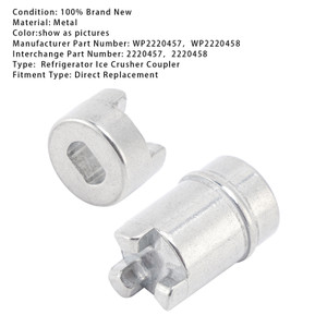 WP2220457 Refrigerator Ice Crusher Coupler + WP2220458 Coupling Ice Makers and Dispensers