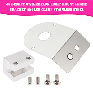 45 Degree Watermelon Light Mount Frame Bracket Angled Clamp Stainless Steel