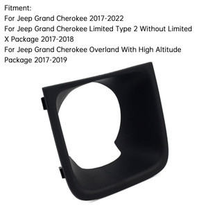 2017-2018 Jeep Grand Cherokee Limited Type 2 Without Limited X Package Adaptive Cruise Control Bezel Cover Black 68262018AA