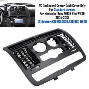 2004-2015 Mercedes-BENZ Viano W636 AC Dashboard Center Dash Cover Generic