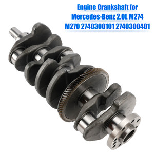 2012-2019 Mercedes-Benz 2.0L Engine Crankshaft 2740300101 2740300401 Generic
