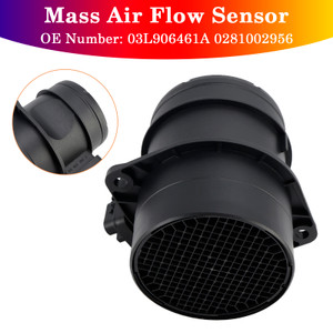 Mass Air Flow Sensor 03L906461A 0281002956 For VW AUDI SEAT SKODA 2.0 TDI