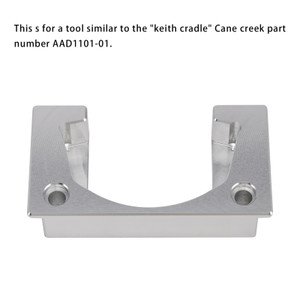 Keith Cradle AAD1101-01- Rebuild tool For DB air Inline for Cane Creek