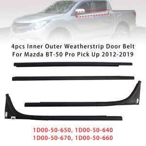 2012-2019 Mazda BT-50 Pro 4pcs Inner Outer Weatherstrip Door Belt 1D00-50-650 Generic