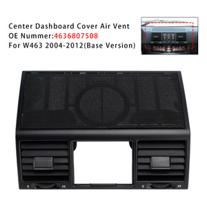 2004-2012 Mercedes-Benz G500 5.0L 5.5L Center Dashboard Cover Air Vent 4636807508 Generic