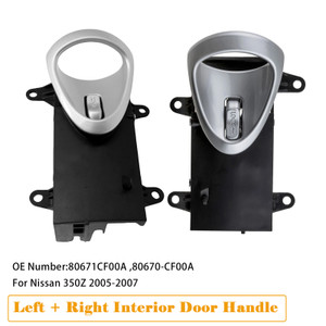 2005-2007 Nissan 350Z Left+Right Interior Door Handle 80671-CF00A 80670-CF00A Generic