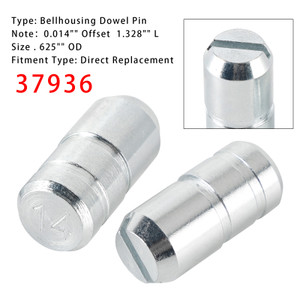 2PCS 37936 0.014" Offset  1.328" L Bellhousing Dowel Pin