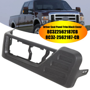 2008-2010 Ford F-250 F-350 F-450 F-550 Super Duty Driver Seat Panel Trim Black Cover 8C3Z2562187CB Generic