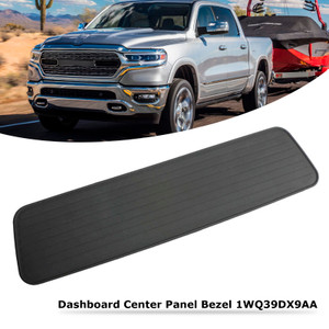 2013-2018 Dodge Ram 1500 2500 3500 4500 Dashboard Center Panel Bezel 1WQ39DX9AA Generic