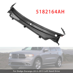 2013-2015 Dodge Durango LHD Windshield Wiper Cowl Top Panel Vent 5182164AH Generic