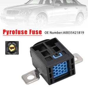 2006-2014 Mercedes-Benz C-Class W204 W205 Pyrofuse Fuse A0035421819 Generic