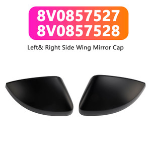 2014-2019 Audi A3/S3/Rs3 Models Left& Right Side Wing Mirror Cap 8V0857527 8V0857528 Generic